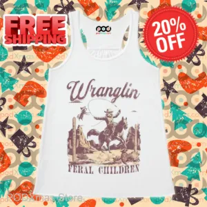 Cowboys Wranglin Feral Children Retro Shirt