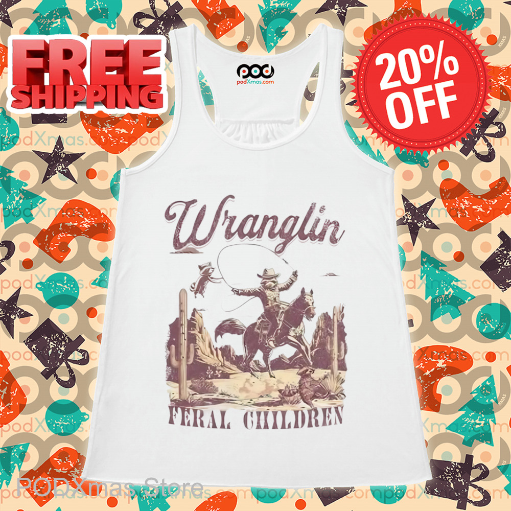 Cowboys Wranglin Feral Children Retro Shirt
