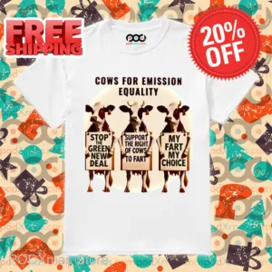 Cows For Emission Equality Shirt-enhance