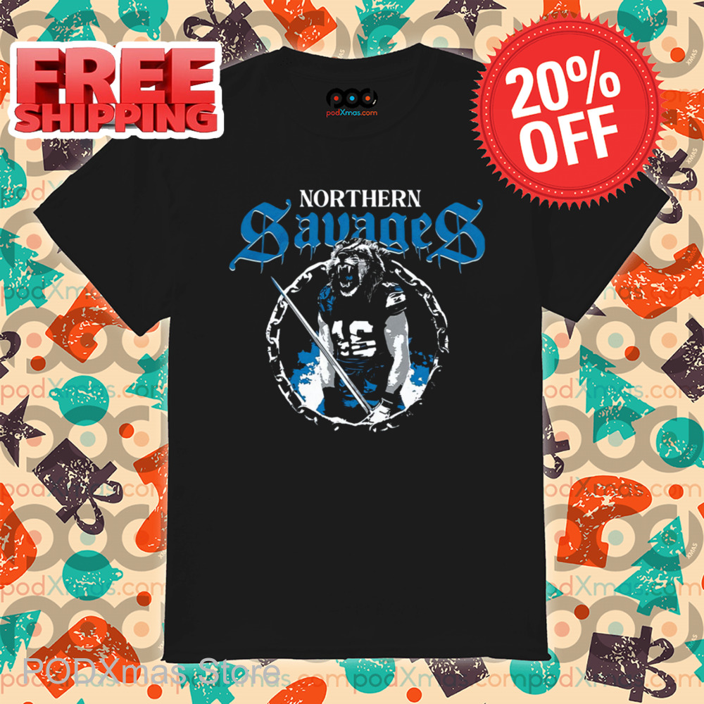 Dan Campbell Lions Defense Northern Savages Shirt-enhance