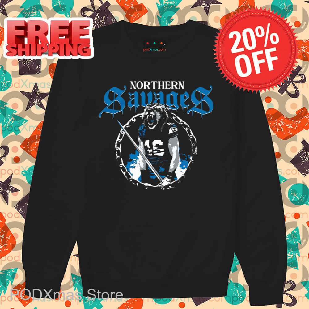 Dan Campbell Lions Defense Northern Savages Shirt-enhance