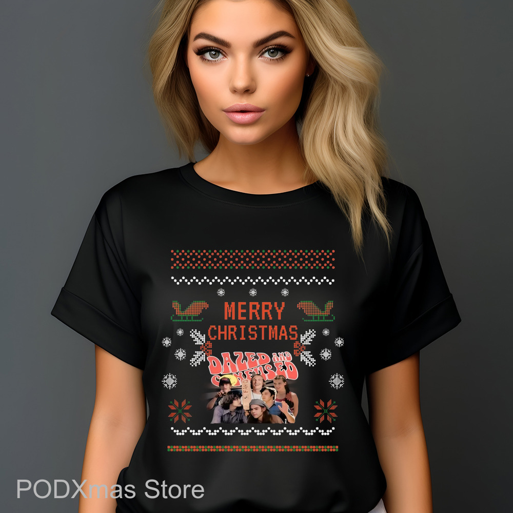 Dazed And Confused Merry Christmas Ugly Christmas Shirt