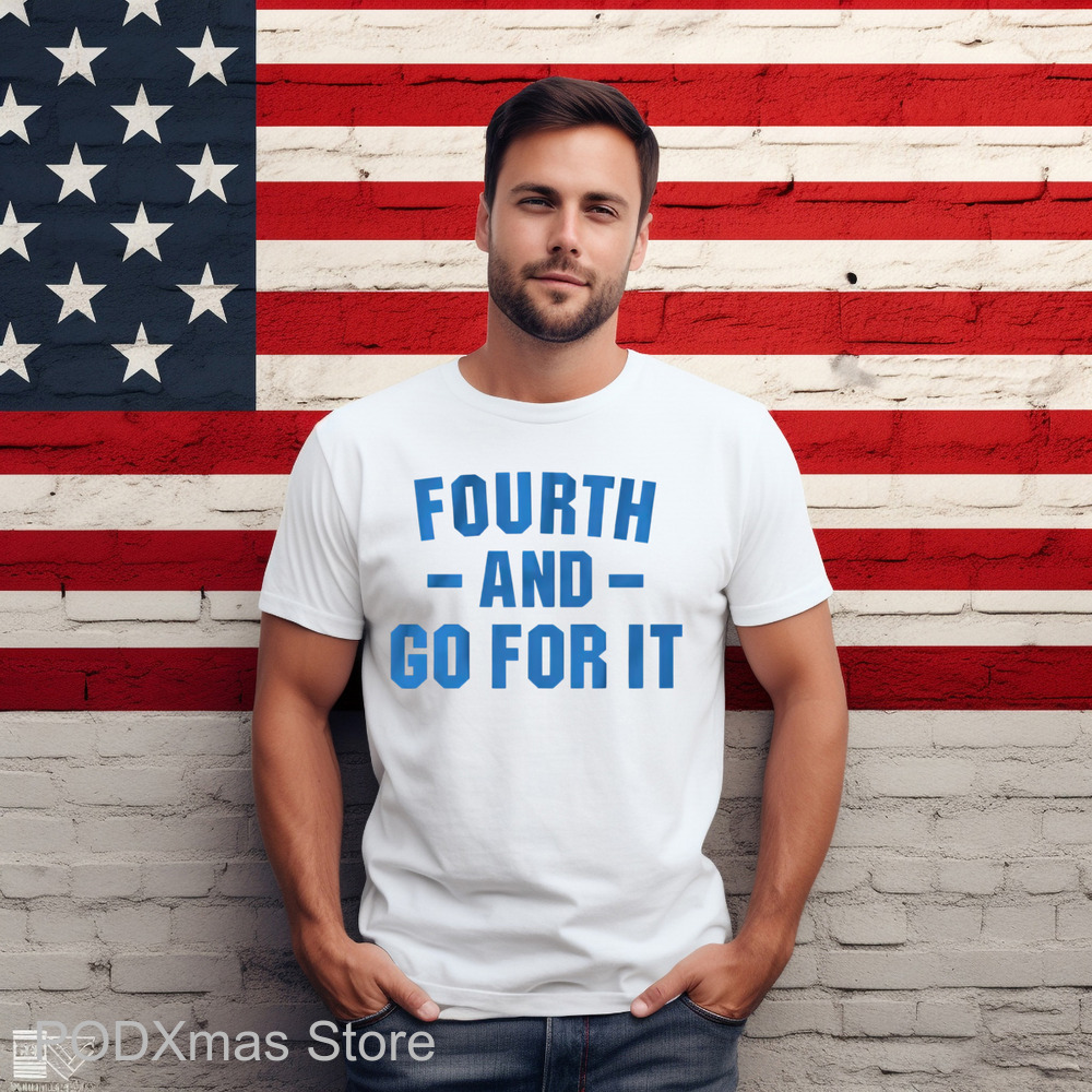 Detroit Lions Fourth And Go For It Shirt
