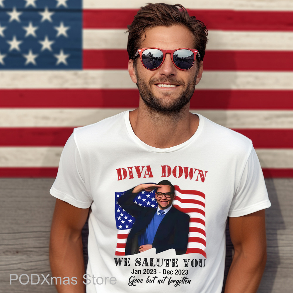 Diva Down We Salute You George Santos Shirt