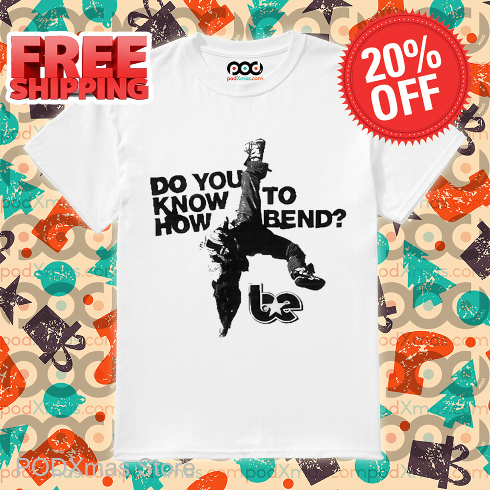 Do You Know How To Bend Shirt