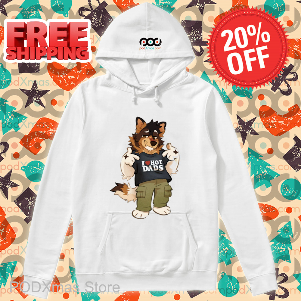 Dog Dad I Love Hot Dads Shirt