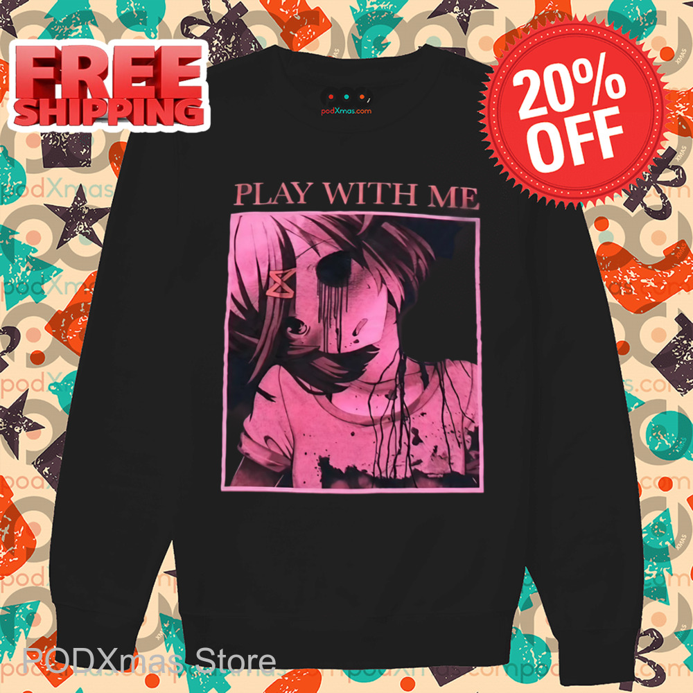 Doki Doki Natsuki Play With Me 2024 Shirt