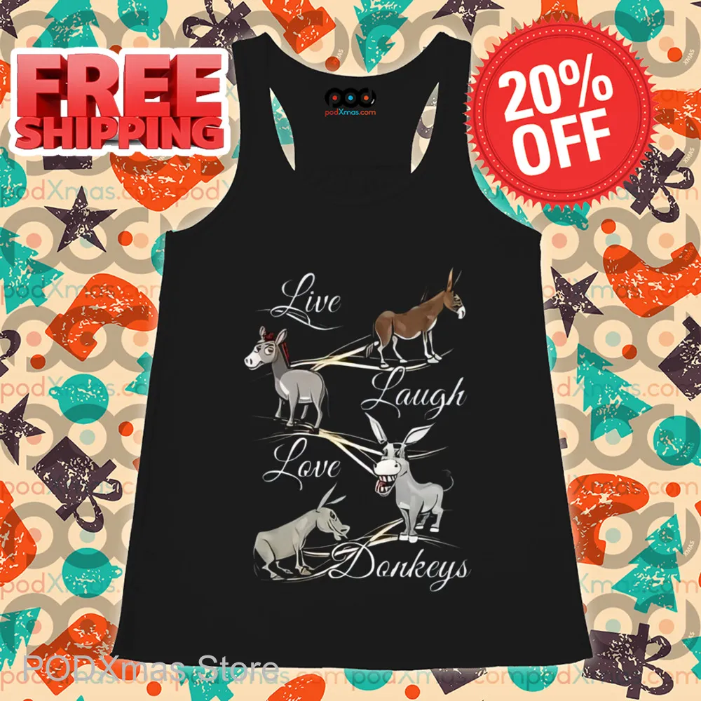 Donkey Live Laugh Love Donkeys 2024 Shirt