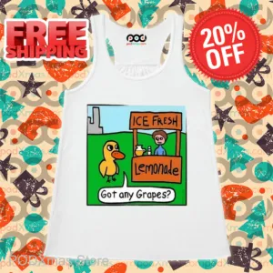 Duck Ice Fresh Lemonade Got Any Grapes Shirt