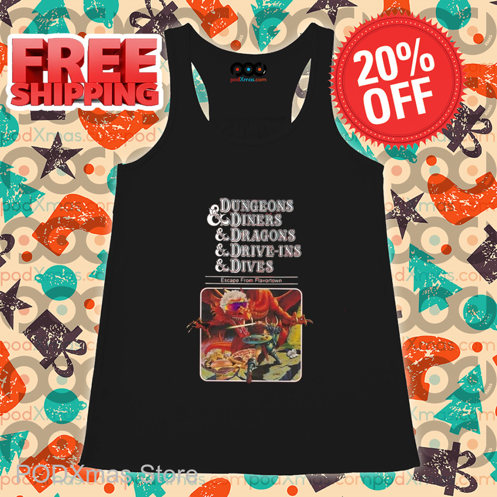 Dungeons And Diners And Dragons And Drive-Ins And Dives Shirt