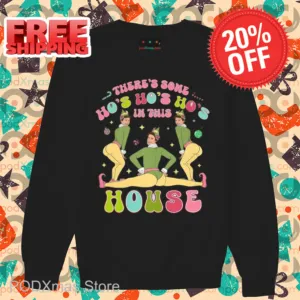 ELF Twerk There's Some Ho's Ho's Ho's In This House Shirt