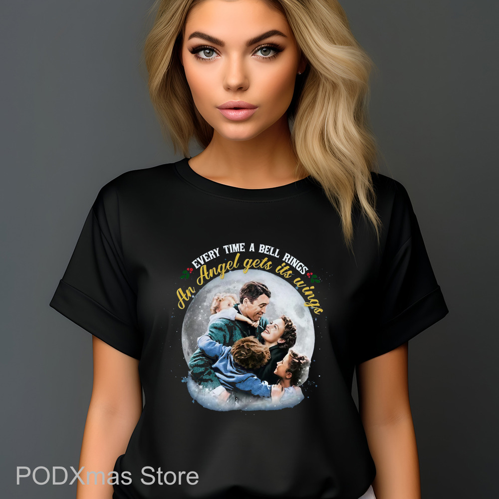 Every Time A Bell Rings An Angel Gets Its Wings Christmas 2024 Shirt Every Time A Bell Rings An Angel Gets Its Wings Christmas 2024 Shirt