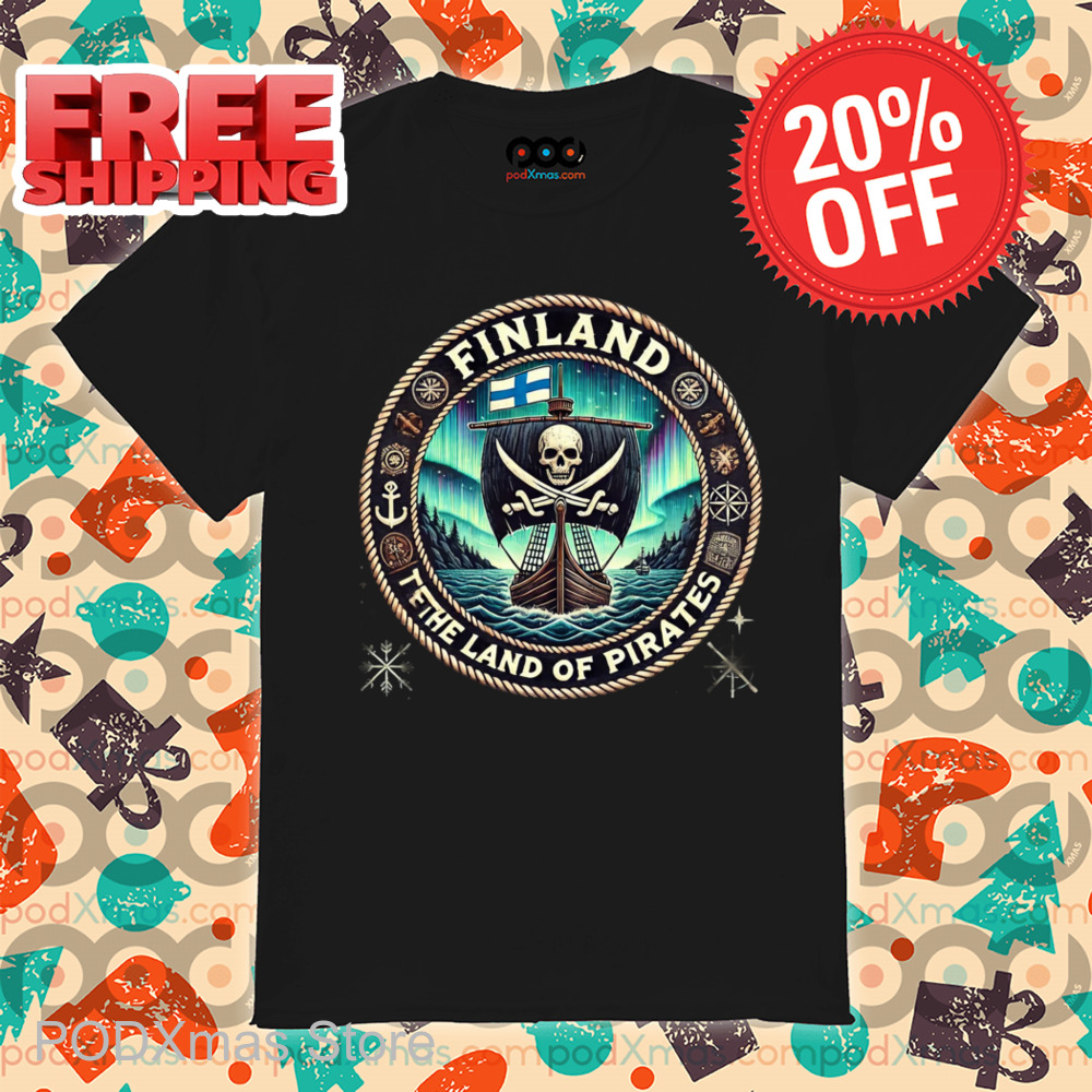 Finland The Land Of Pirates Shirt