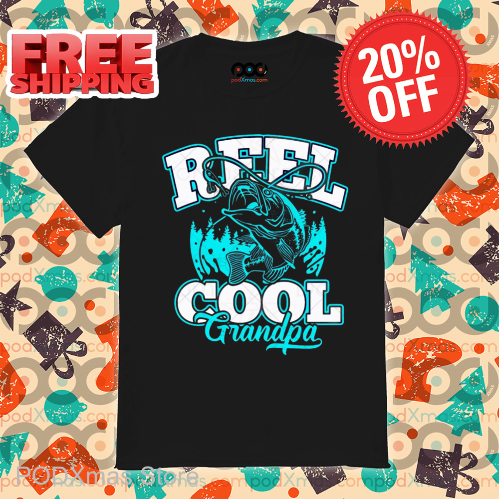 Fishing Reel Cool Grandpa Shirt