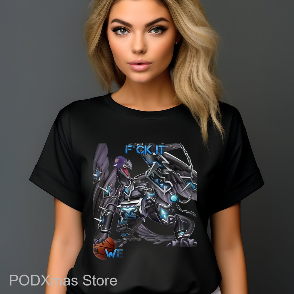 Fuck It We Baldrake Shirt