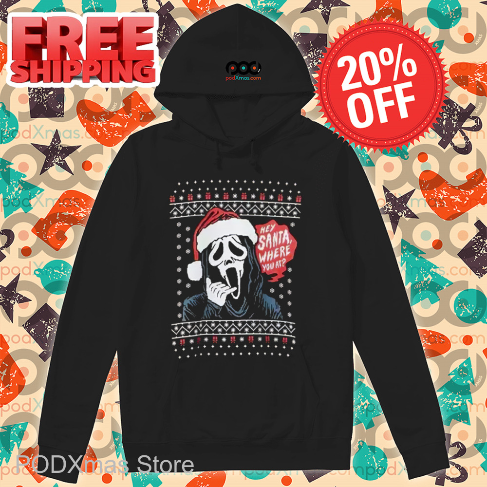 Ghost Face Hey Santa Where You At Ugly Christmas 2024 Shirt