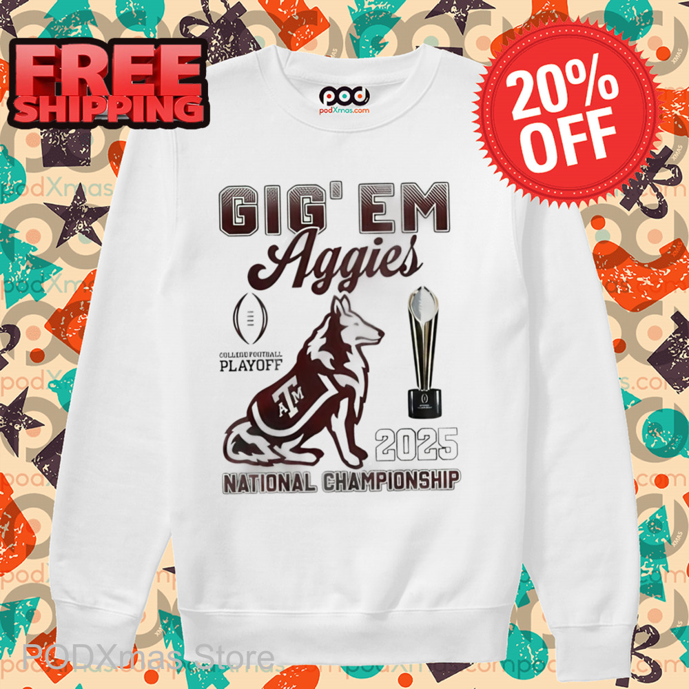 Gig' Em Aggies National Championship Shirt