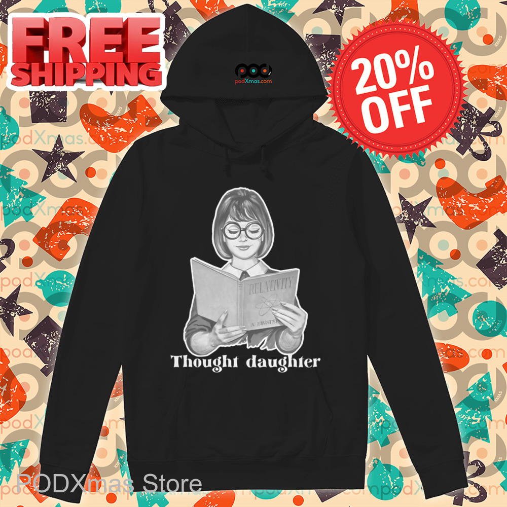 Girl Reading Thought Daughter Shirt