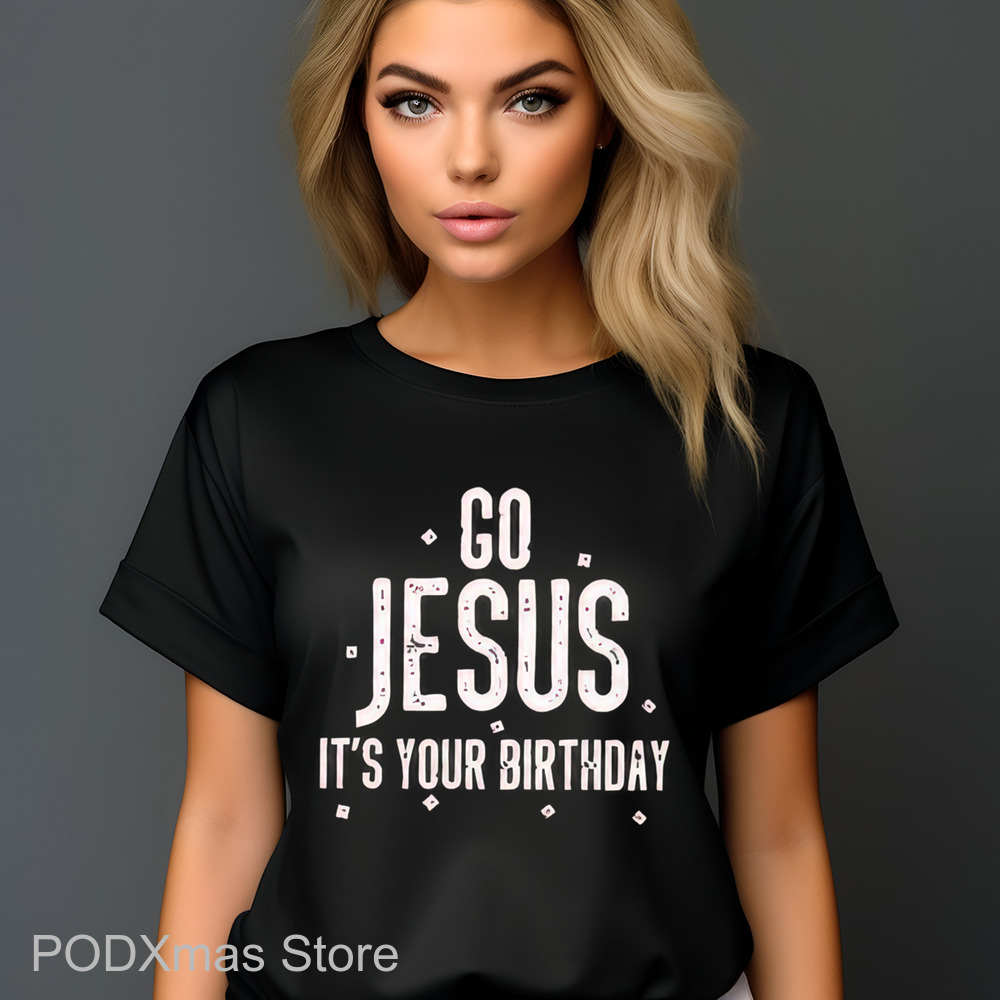 Go Jesus It's Your Birthday Vintage Shirt