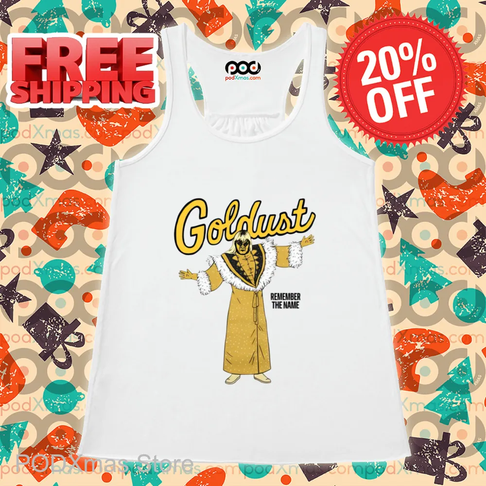 Goldust Remember The Name Shirt