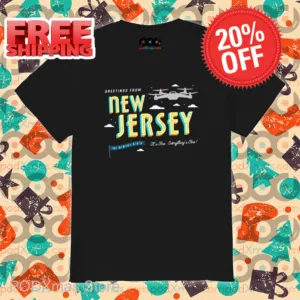 Greetings From New Jersey Drones Shirt-enhance