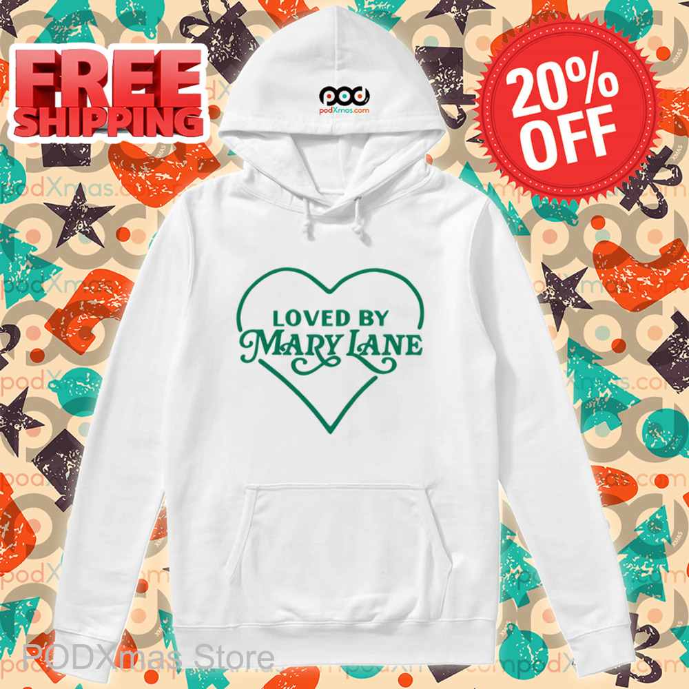 Heart Loved By Mary Lane Shirt
