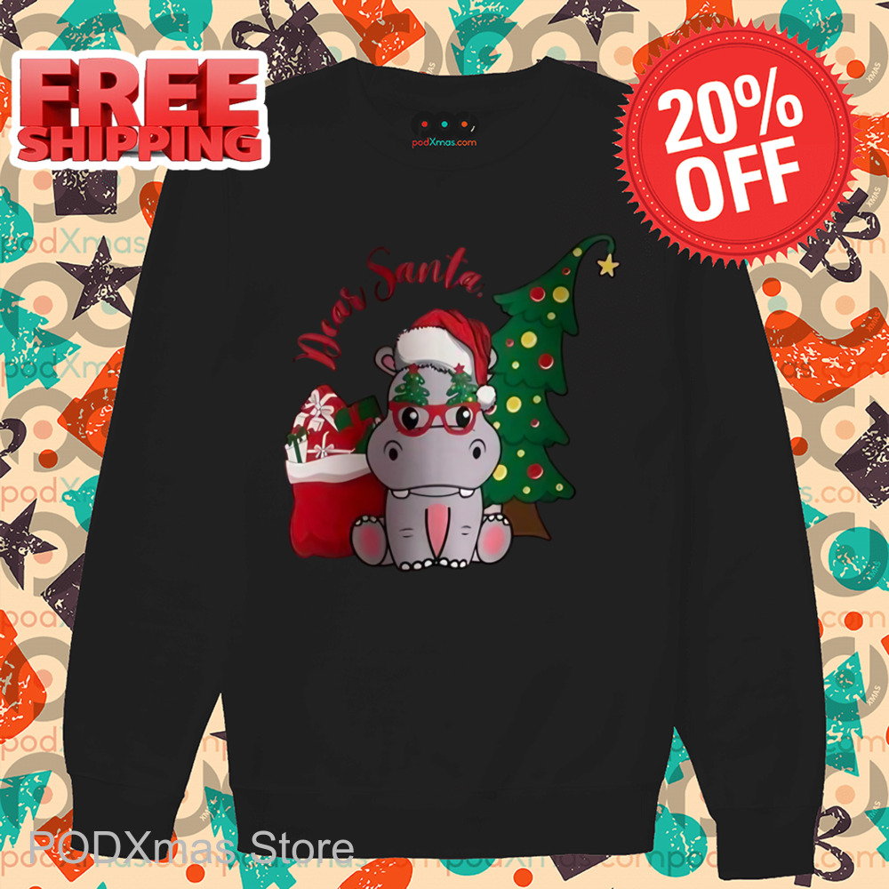 Hippo Cute Dear Santa 2024 Christmas Shirt