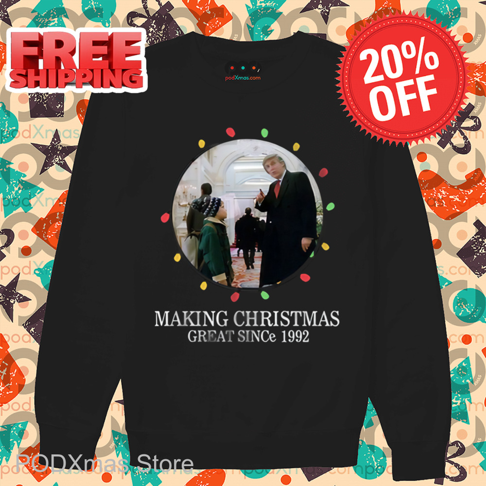 Home Alone 2 Making Christmas Great Since 1992 Shirt