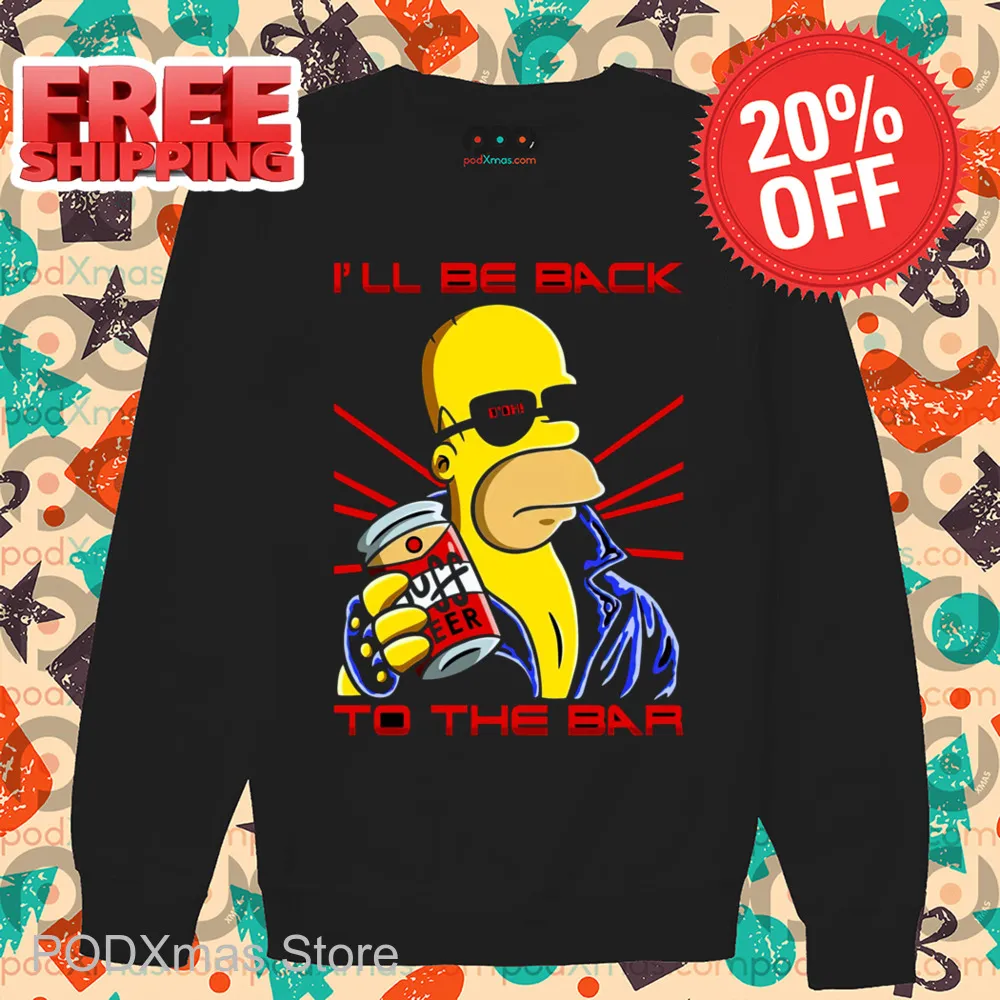 Homer Simpson I'll Be Back To The Bar 2024 Shirt