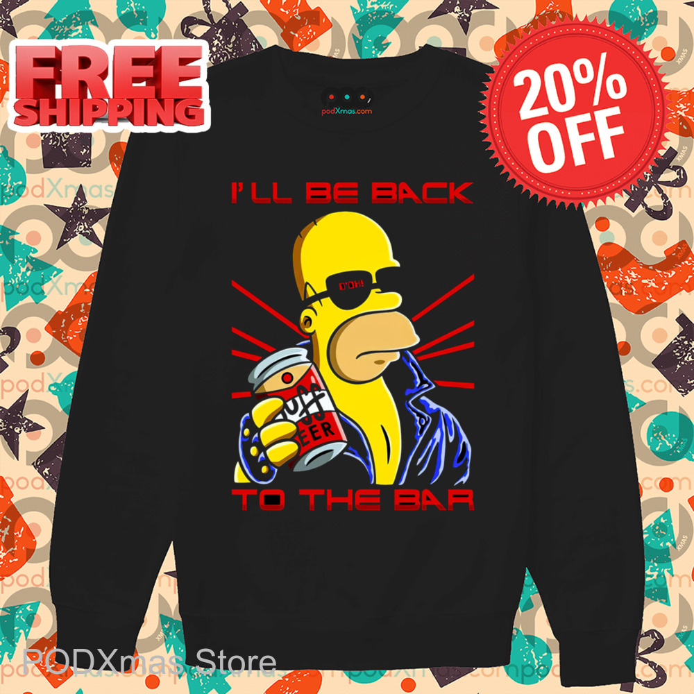 Homer Simpson I'll Be Back To The Bar 2024 Shirt
