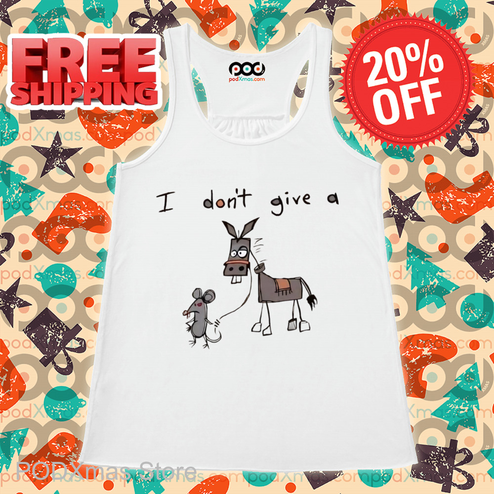 I Don't Give A Rat's Donkey Shirt
