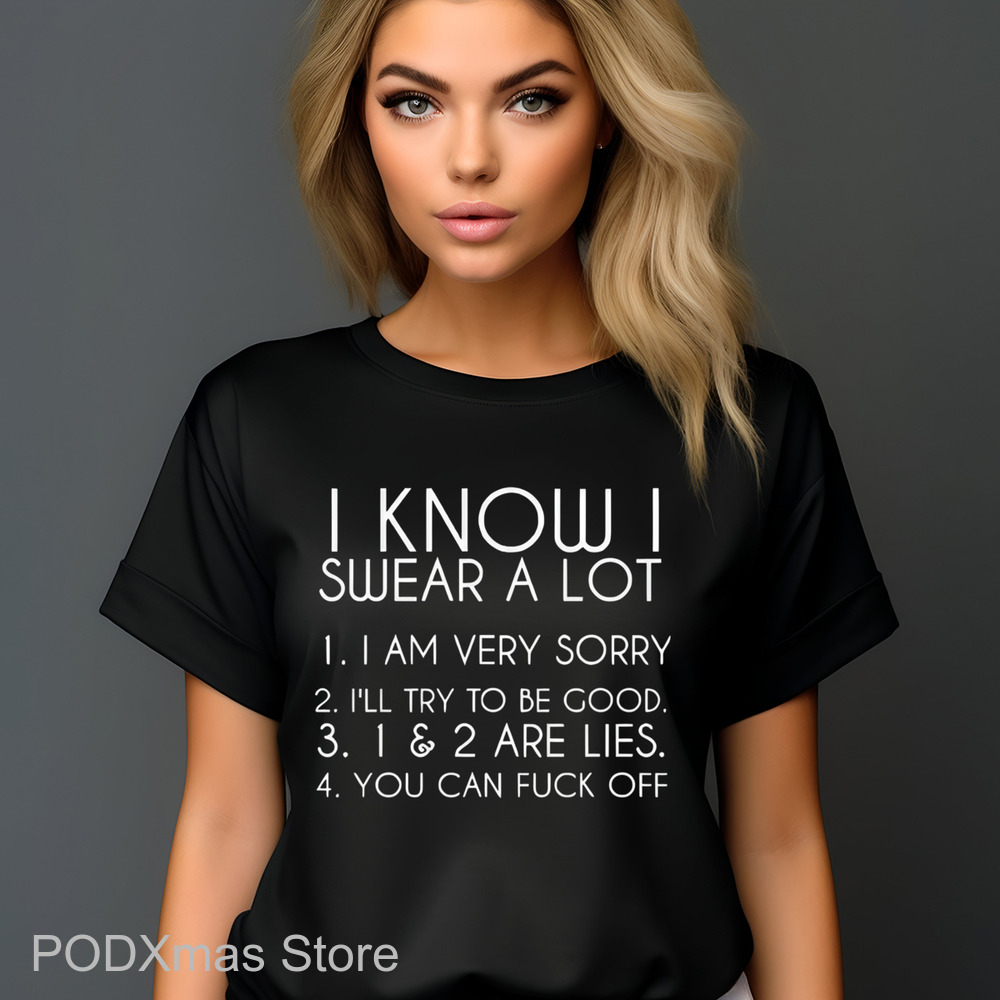 I Know Swear A Lot Shirt