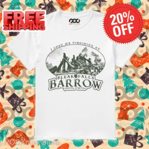 I Lost My Virginity At Bleak Falls Barrow Shirt