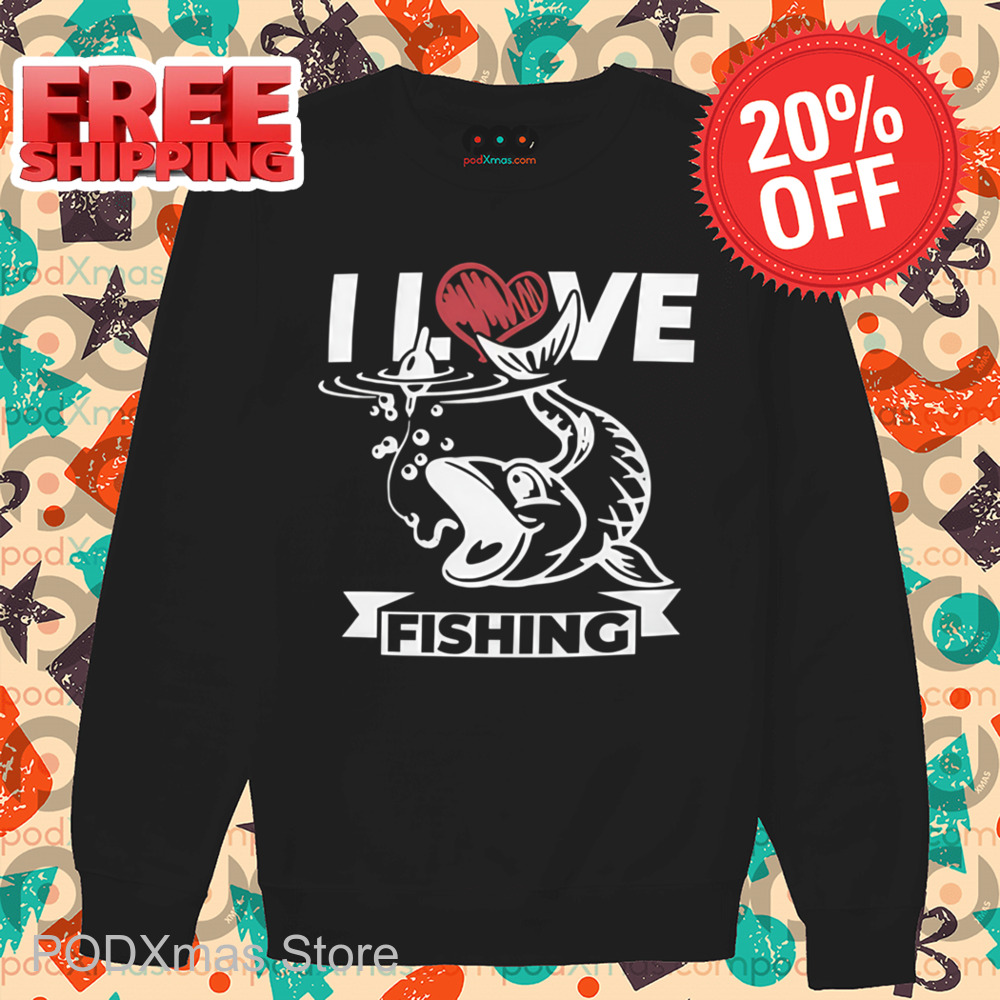I Love Fishing 2024 Shirt