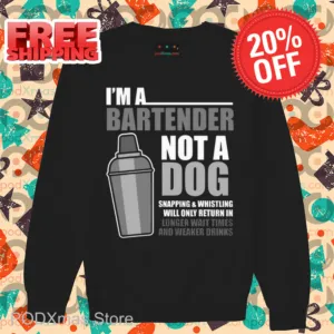 I'm A Bartender Not A Dog Shirt