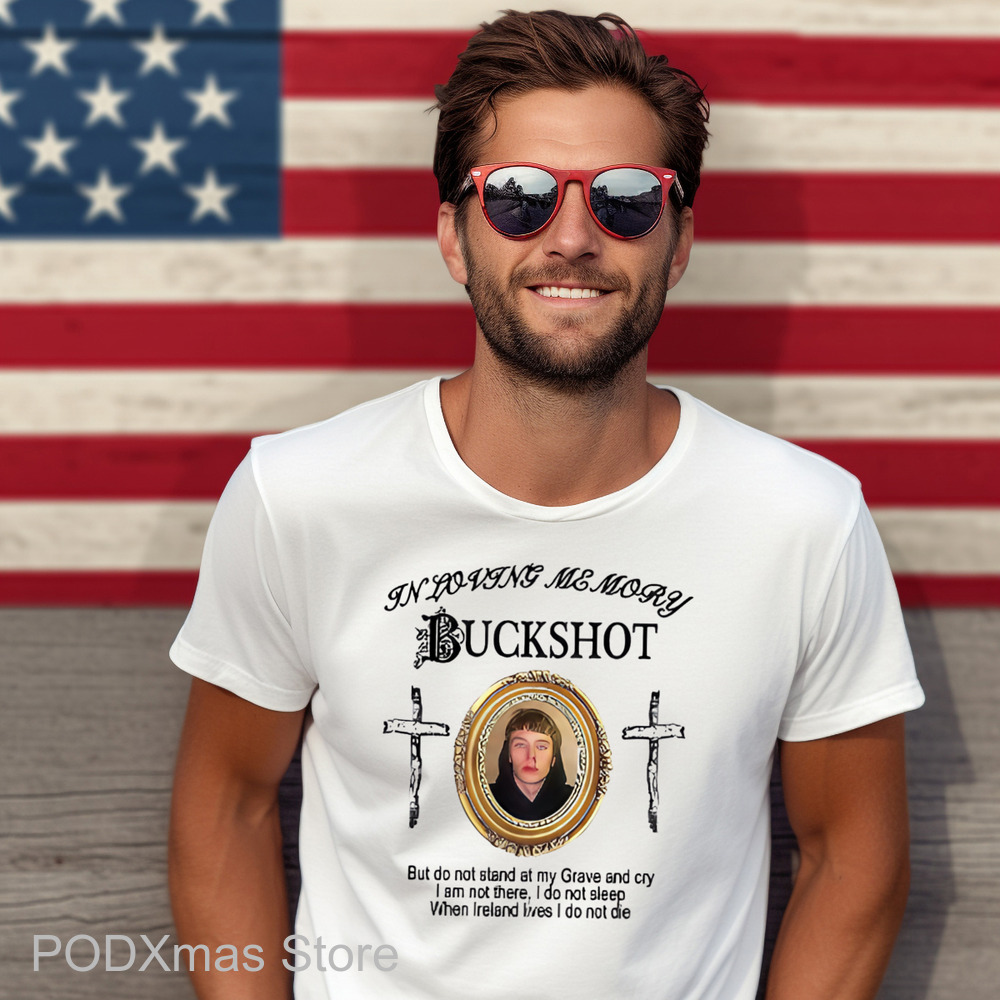 In Loving Memory Buckshot Shirt