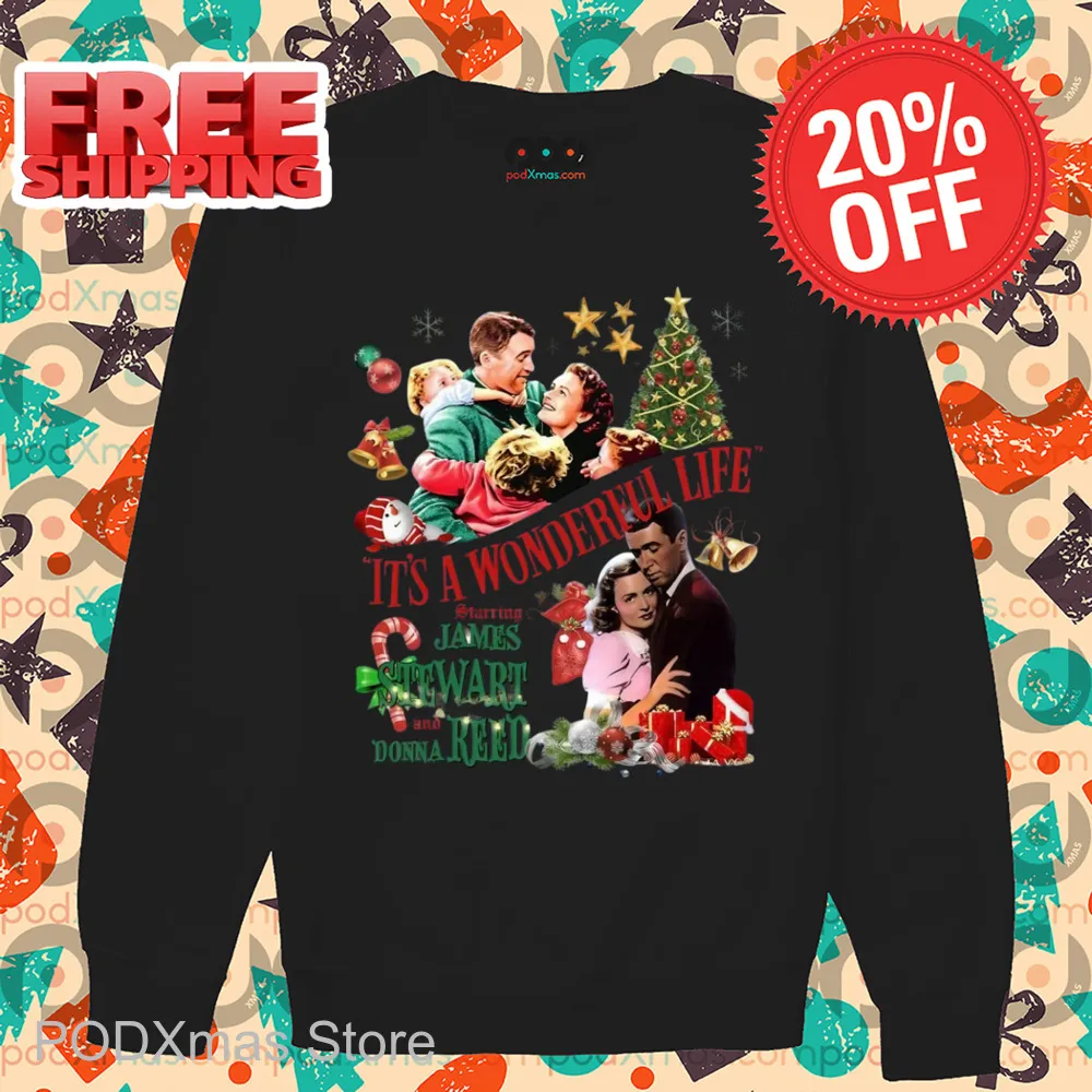 It's A Wonderful Life Starring James Stewart And Donna Reed Christmas 2024 Shirt