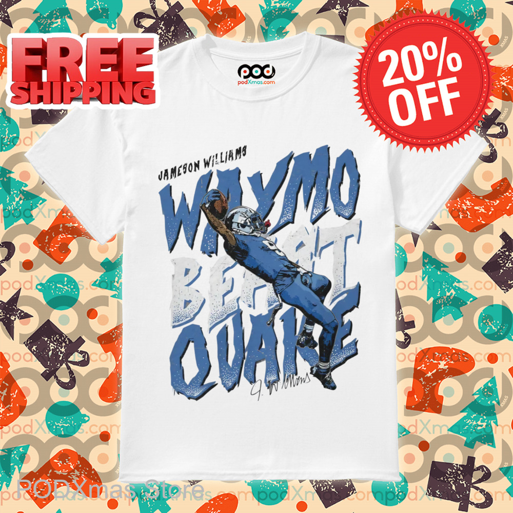 Jameson Williams Waymo Beast Quake Signature 2024 Shirt