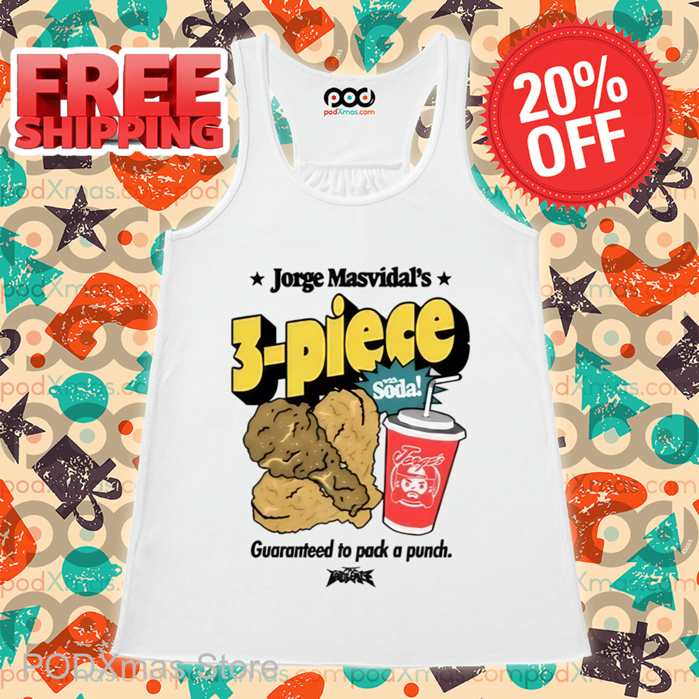 Jorge Masvidal 3 Piece With Soda Guaranteed To Pack A Punch Shirt