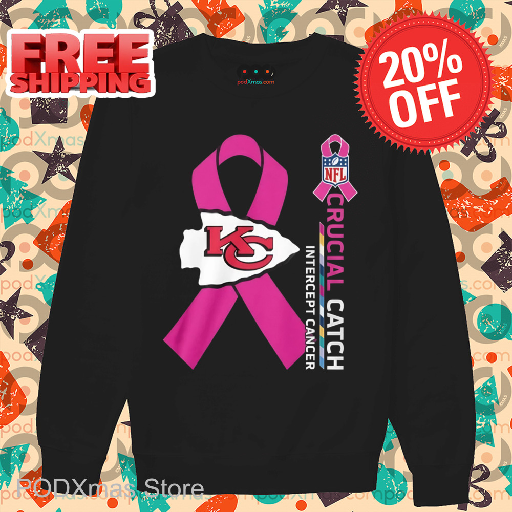 Kansas City Chiefs Crucial Catch Intercept Cancer Shirt
