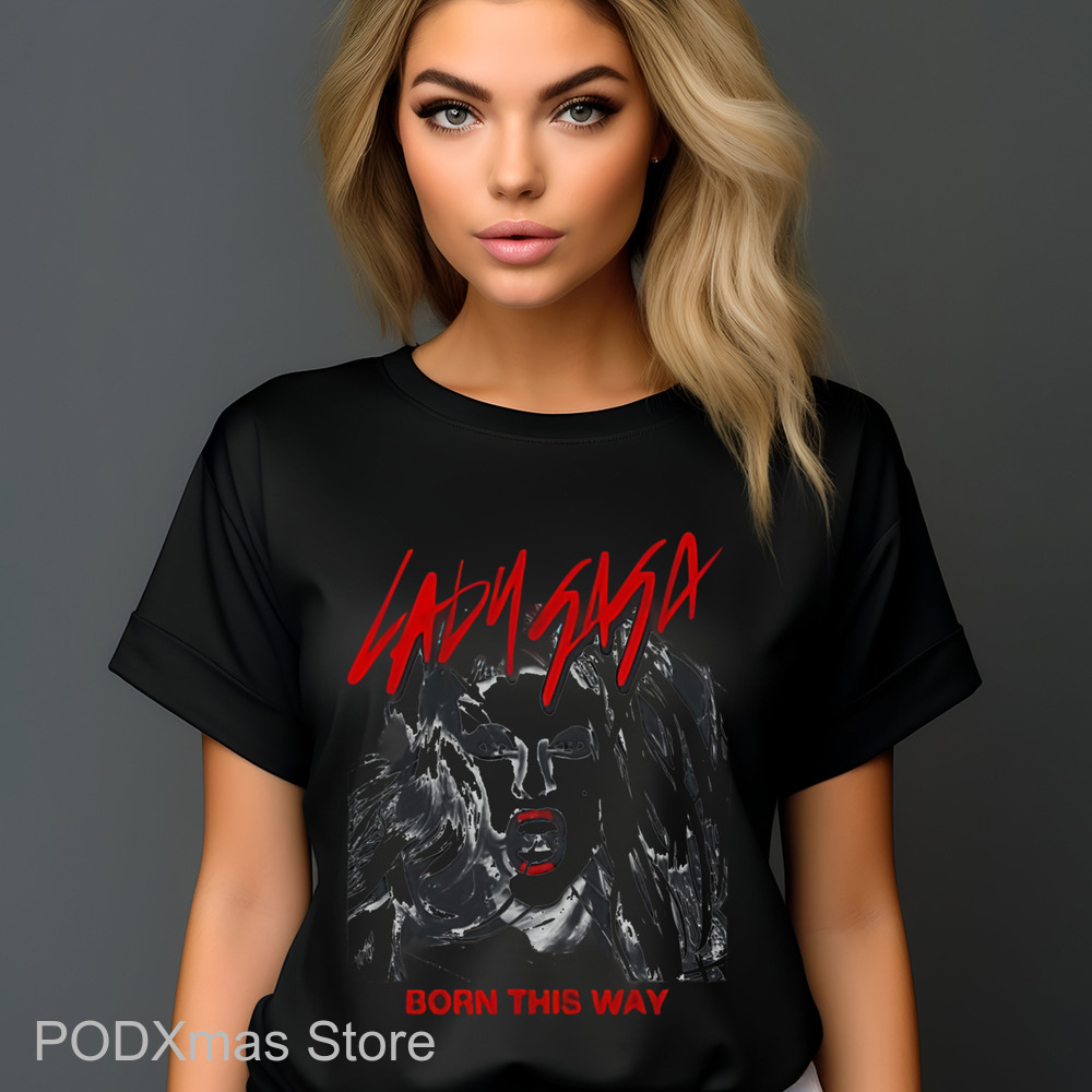 Lady Gaga Born This Way Shirt