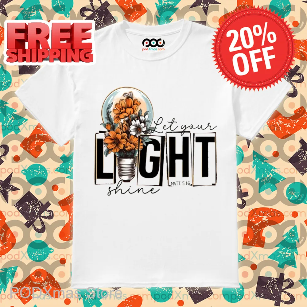 Lightbulb Floral Let Your Light Shine Shirt