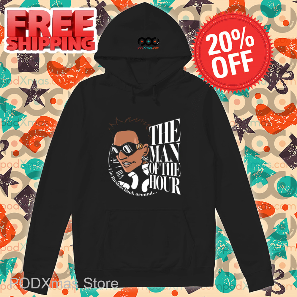 Lio Rush The Man Of Ther Hour Shirt
