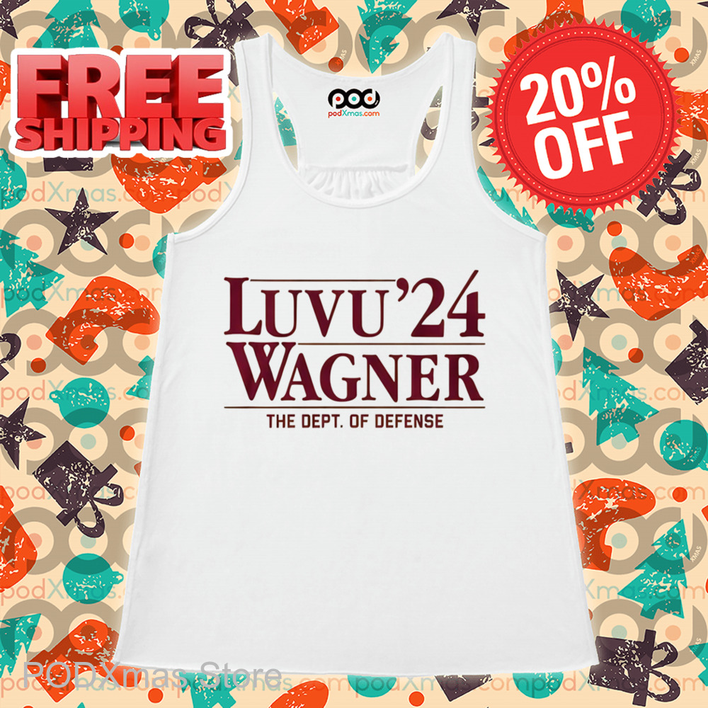 Luvu'24 Wagner The Dept Of Defense Shirt