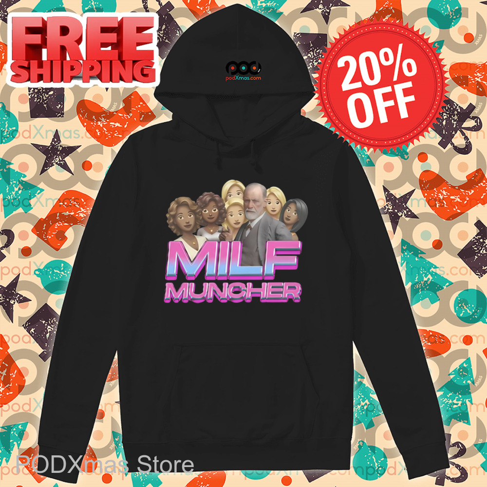MILF Muncher 2024 Shirt