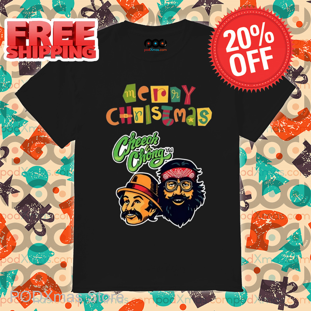 Merry Christmas Cheech And Chong Shirt