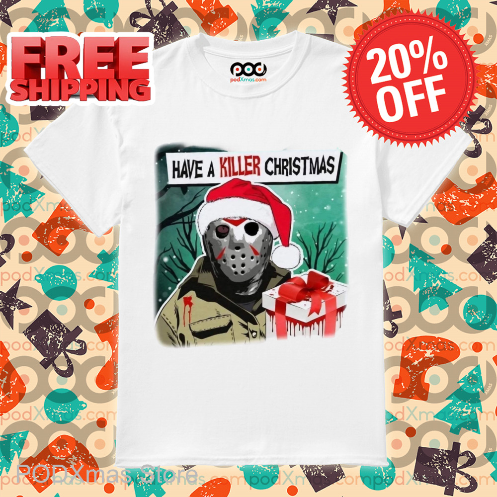 Michael Myers Santa Have A Killer Christmas 2024 Shirt