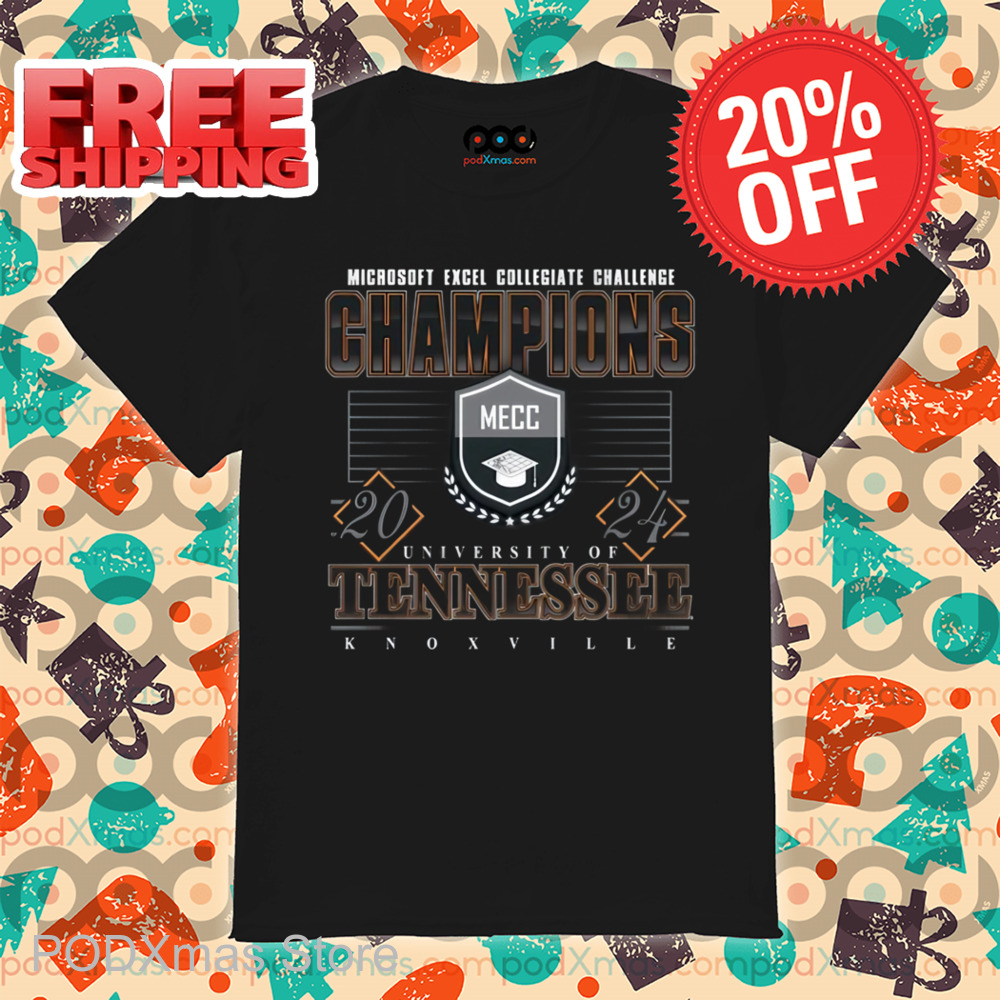Microsoft Excel Collegiate Challenge Champions University Of Tennessee Shirt