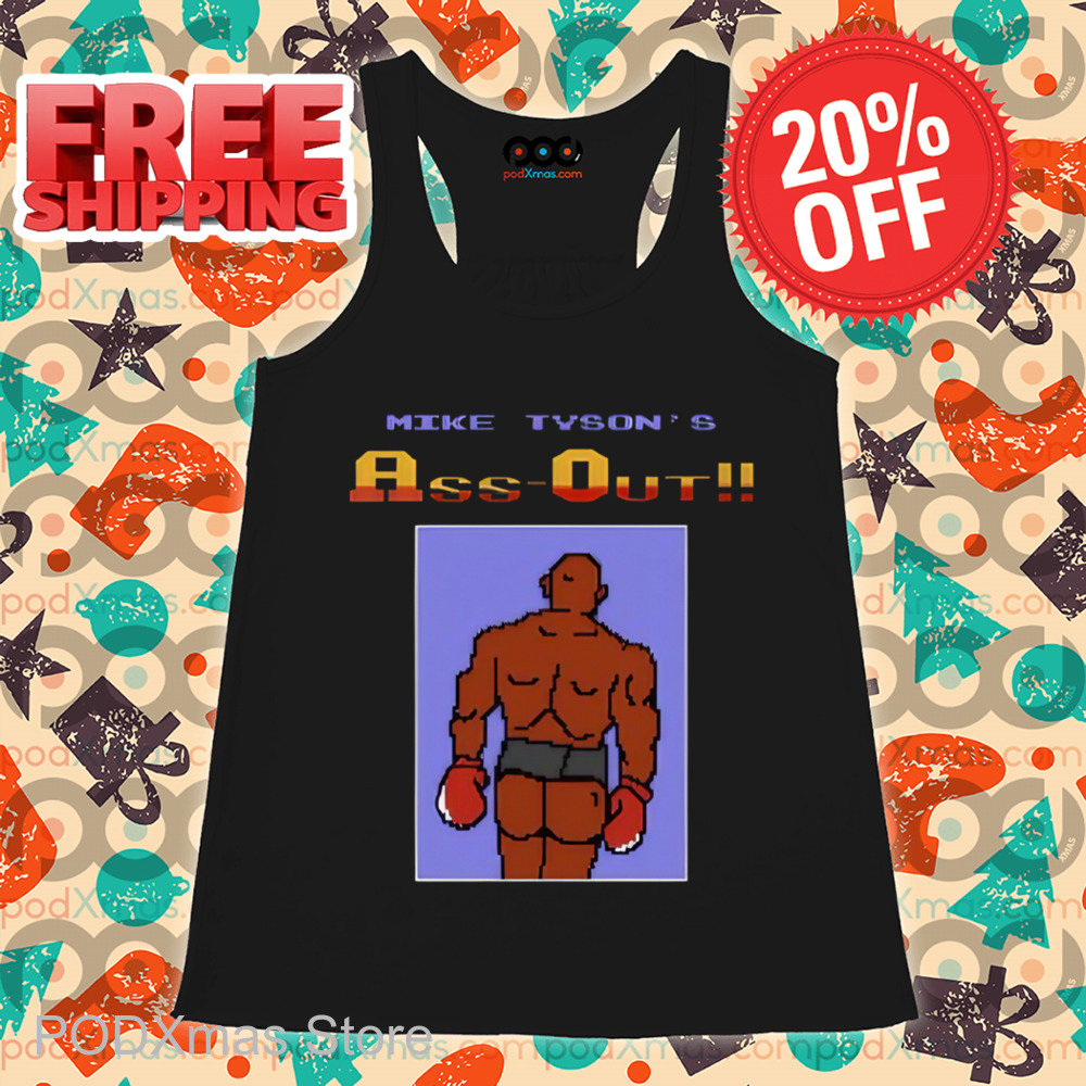Mike Tyson's Ass Out Shirt