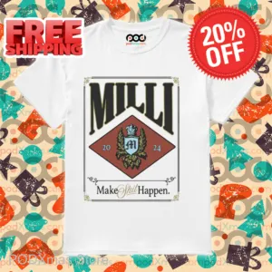 Milli Bone Make Shit Happen Shirt